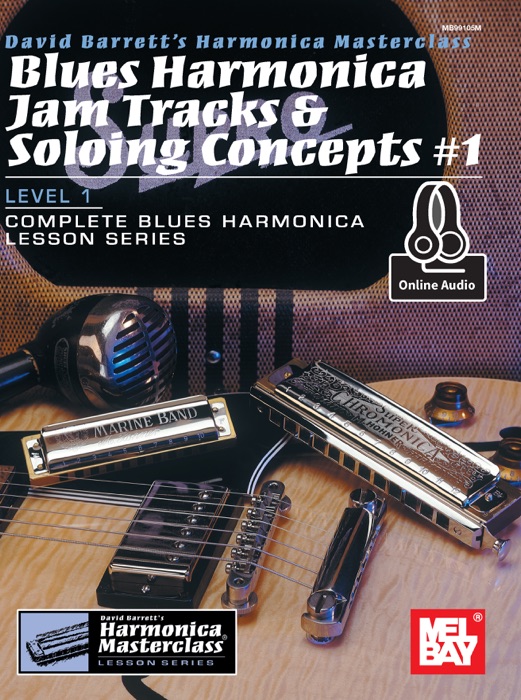 Blues Harmonica Jam Tracks & Soloing Concepts #1
