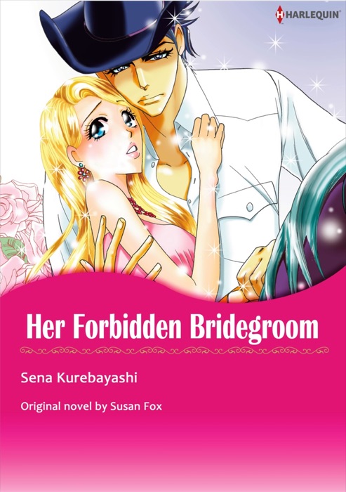 Her Forbidden Bridegroom(Mills & Boon)