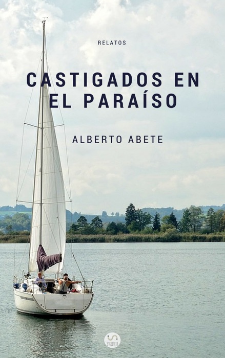 Castigados en el paraíso