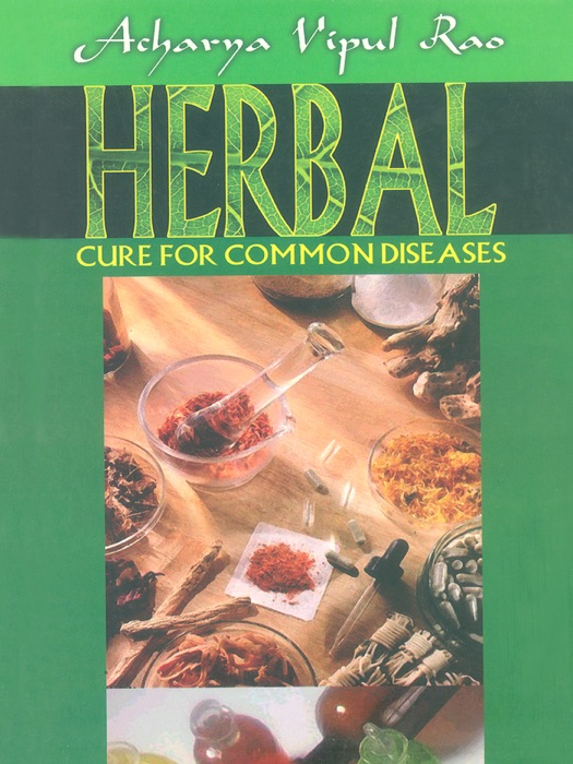 Herbal Cure for Common Diseases