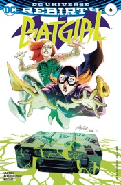 Batgirl (2016-2020) #6 - Hope Larson & Rafael Albuquerque by  Hope Larson & Rafael Albuquerque PDF Download