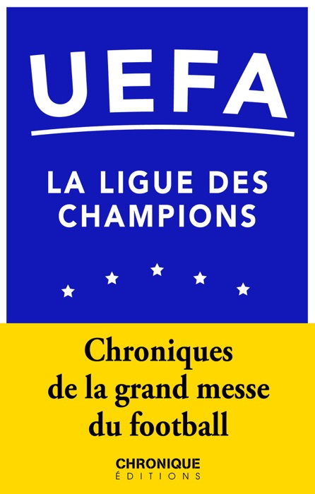 UEFA — La Ligue des champions