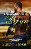 Rescuing Bryn - Susan Stoker