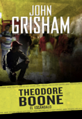 El escándalo (Theodore Boone 6) - John Grisham