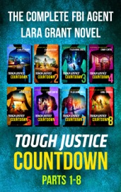 Tough Justice: Countdown Complete Collection - Janie Crouch, Carla Cassidy, Emmy Curtis & Tyler Anne Snell by  Janie Crouch, Carla Cassidy, Emmy Curtis & Tyler Anne Snell PDF Download