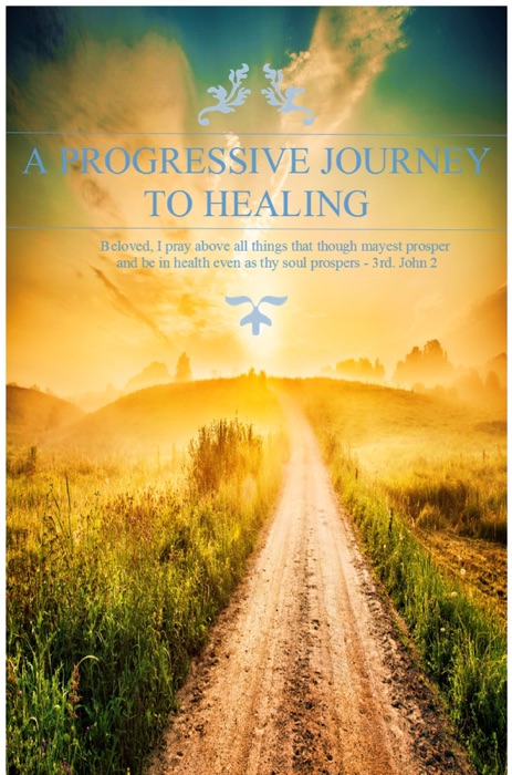 Progressive Journey to Healing