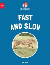 Fast and Slow