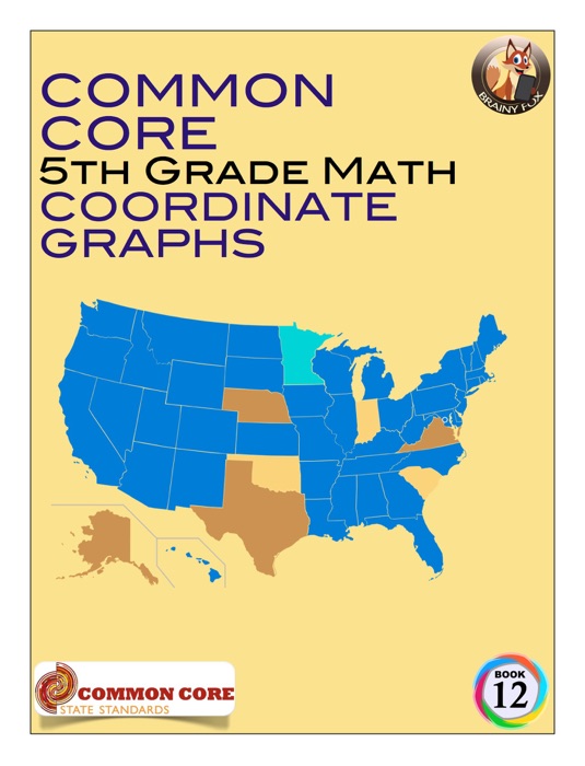 Common Core 5th Grade Math - Coordinate Graphs