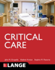 John M. Oropello, Vlad Kvetan & Stephen M. Pastores - Lange Critical Care artwork
