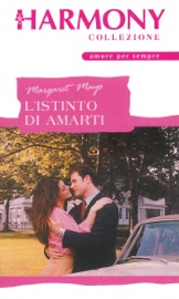 L'istinto di amarti - Margaret Mayo by  Margaret Mayo PDF Download
