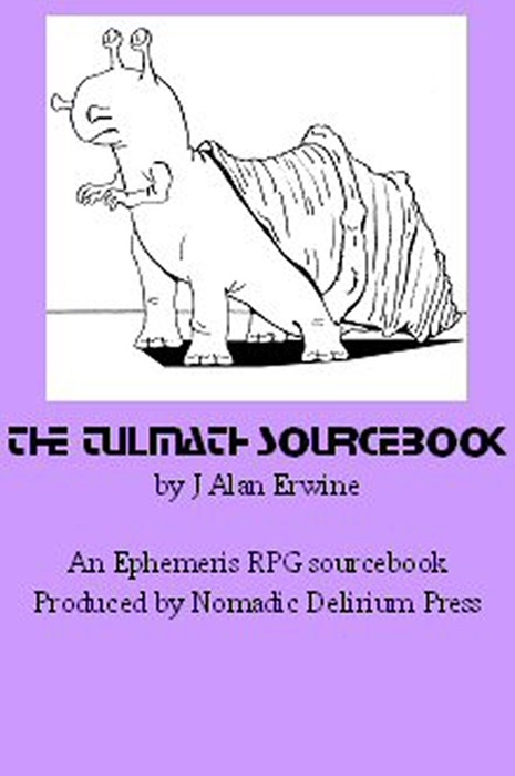 The Tulmath Sourcebook: An Ephemeris RPG Supplement