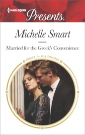 Married for the Greek's Convenience - Michelle Smart by  Michelle Smart PDF Download