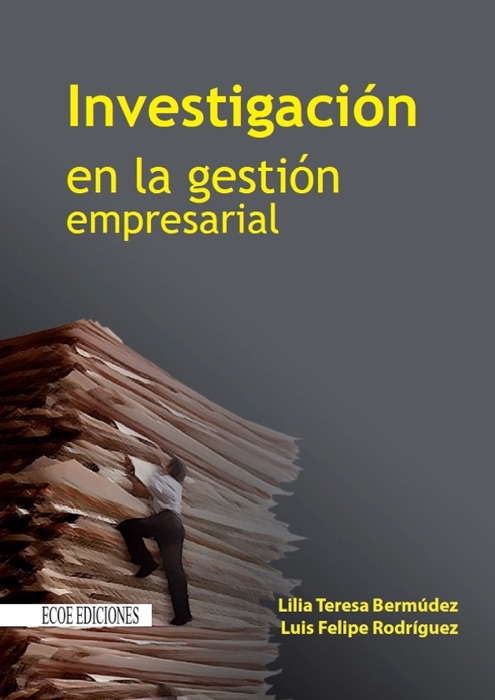 Investigaci贸n en la gesti贸n empresarial