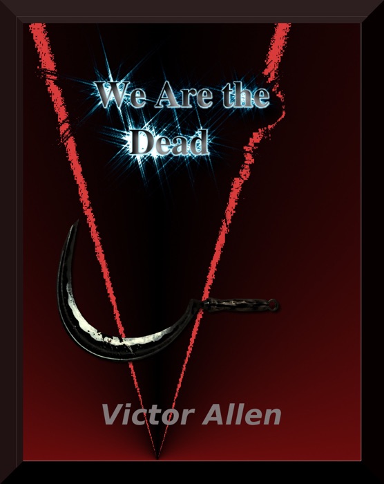 We Are the Dead