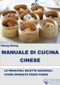 Manuale di Cucina Cinese - Cheng Zhang