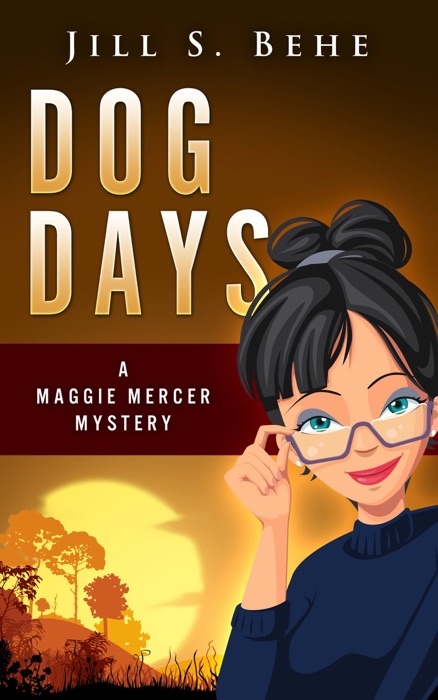 Dog Days: A Maggie Mercer Mystery Book 3