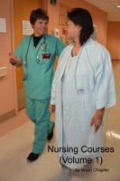 Nursing Courses (Volume 1)