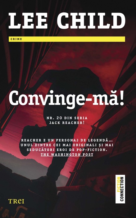 Convinge-mă! Nr. 20 din seria Jack Reacher!