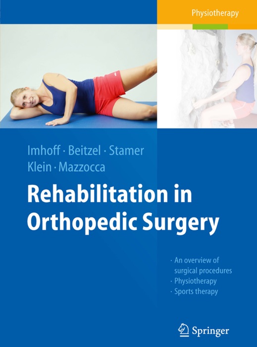 Rehabilitation in Orthopedic Surgery