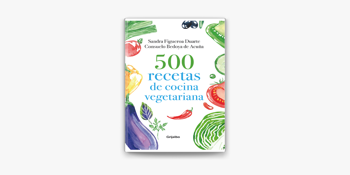 500 recetas de cocina vegetariana en Apple Books