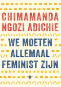 We moeten allemaal feminist zijn - Chimamanda Ngozi Adichie