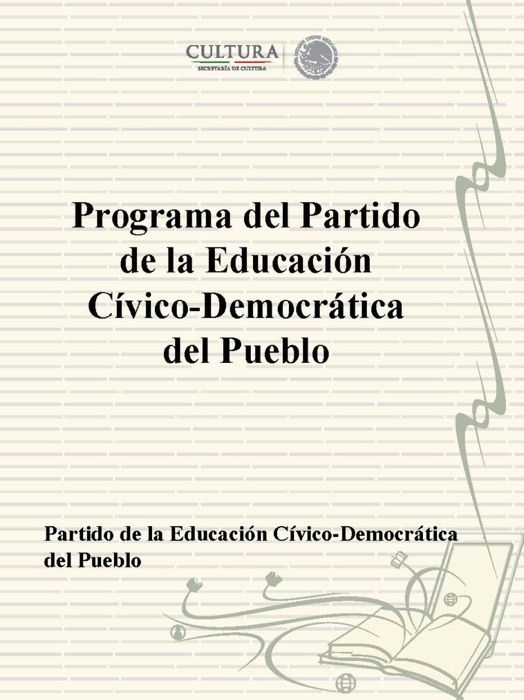 Programa del Partido de la Educación Cívico-Democrática del Pueblo