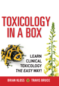Toxicology in a Box - Brian Kloss & Travis Bruce