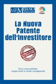 La Nuova Patente dell’Investitore - Milano Finanza