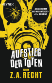 Aufstieg der Toten - Z. A. Recht