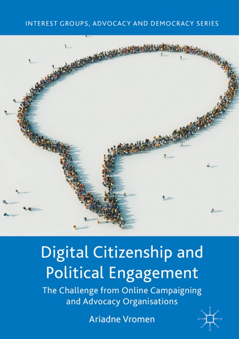 Digital Citizenship and Political Engagement