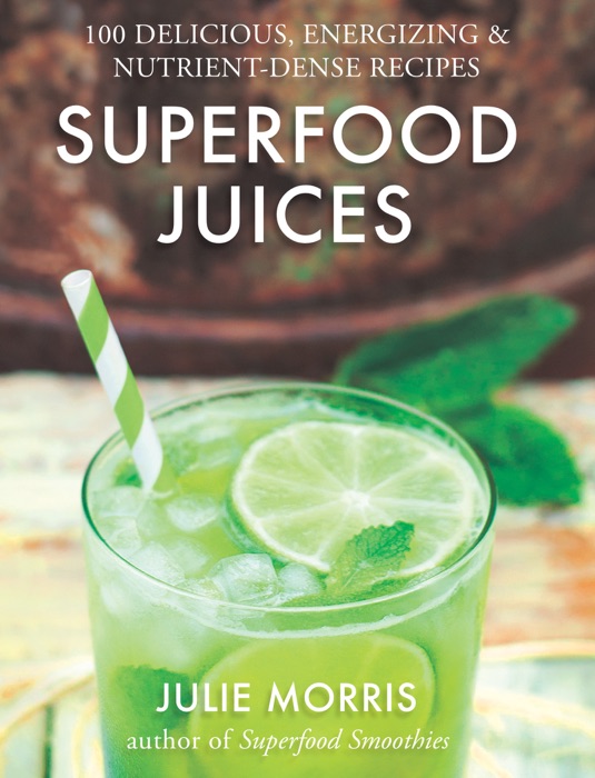 Superfood Juices