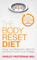 Harley Pasternak - The Body Reset Diet artwork