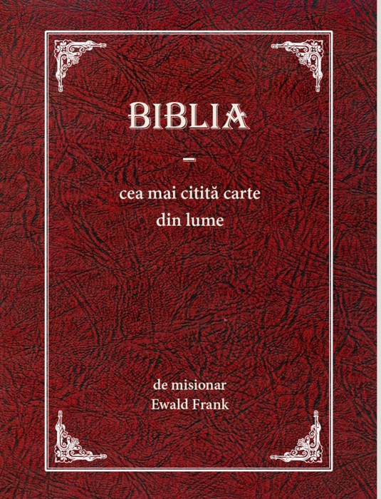 Biblia – cea mai citită carte din lume