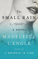 Madeleine L'Engle - The Small Rain artwork