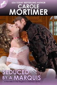 Seduced by a Marquis (Regency Unlaced 8) - Carole Mortimer by  Carole Mortimer PDF Download