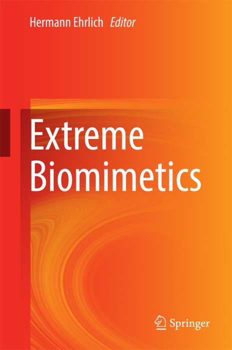 Extreme Biomimetics