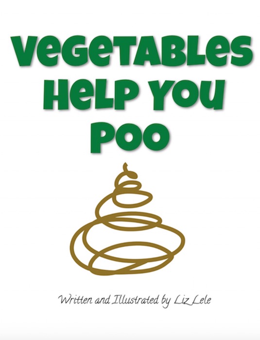 Vegetables Help You Poo