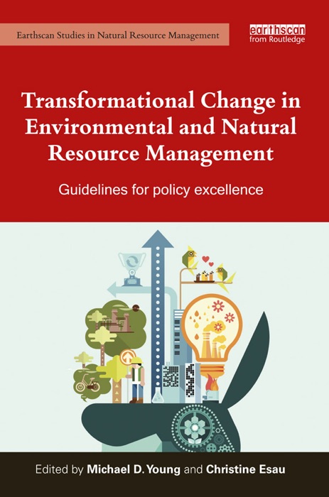 Transformational Change in Environmental and Natural Resource Management