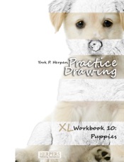 Practice Drawing - XL Workbook 10: Puppies