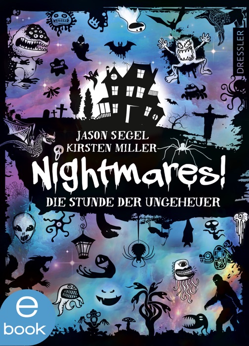 Nightmares! - Die Stunde der Ungeheuer