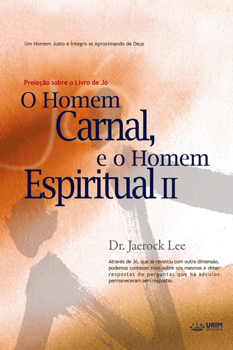 O Homem Carnal e o Homem Espiritual Ⅱ