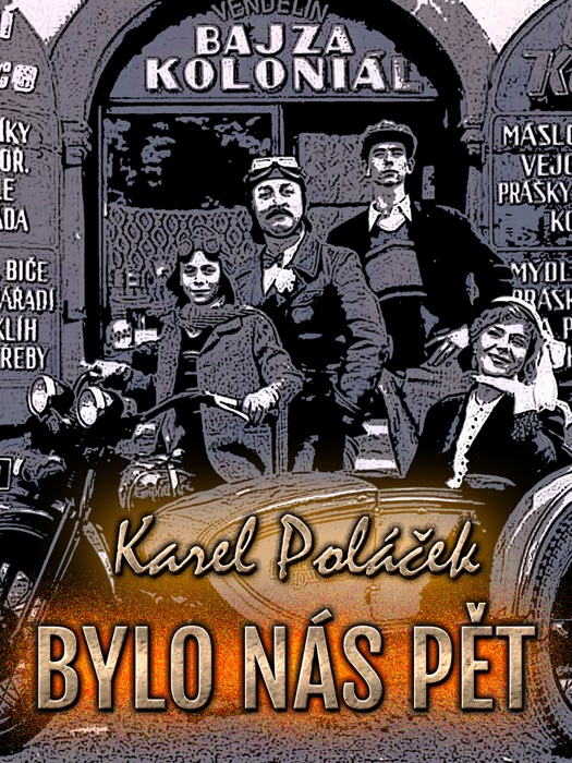 Bylo nás pět
