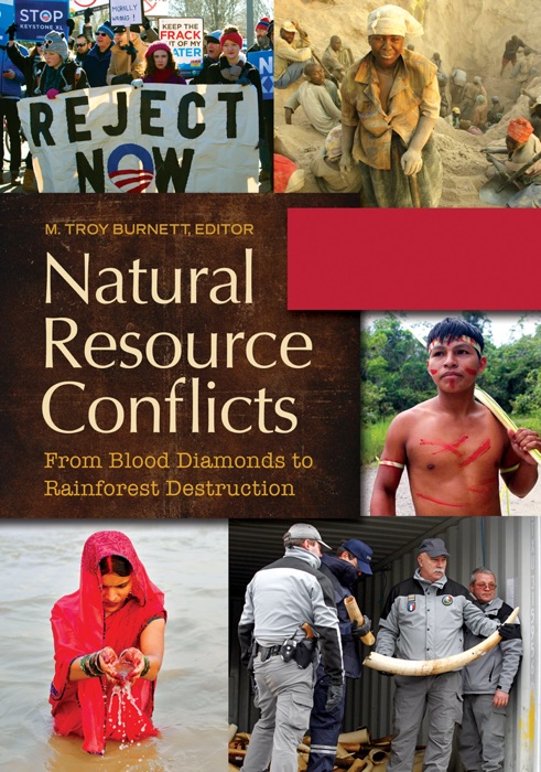 Natural Resource Conflicts [2 volumes]