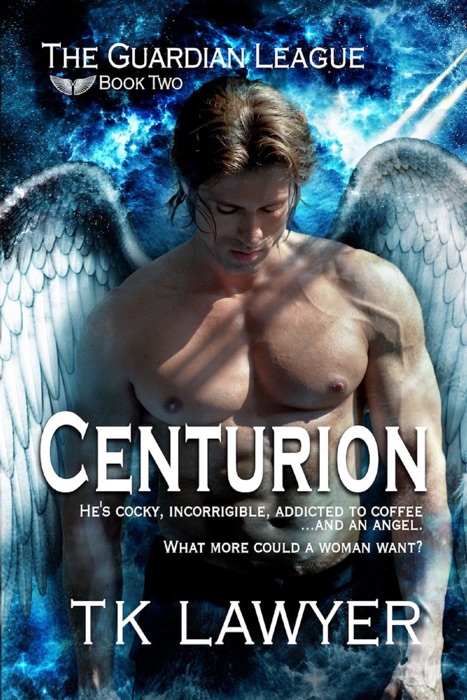 Centurion: Book Two - The Guardian League