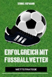 Erfolgreich mit Fußballwetten