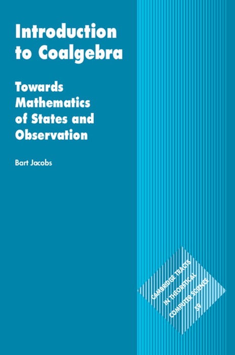 Introduction to Coalgebra