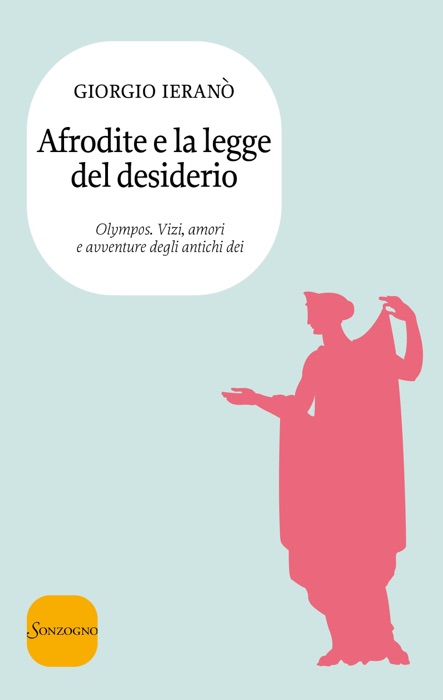 Afrodite e la legge del desiderio