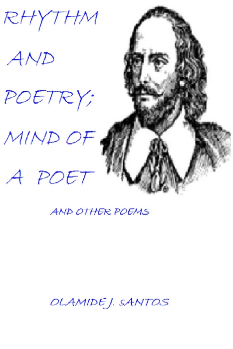 Rhythm and Poetry, Mind of a Poet And other poems