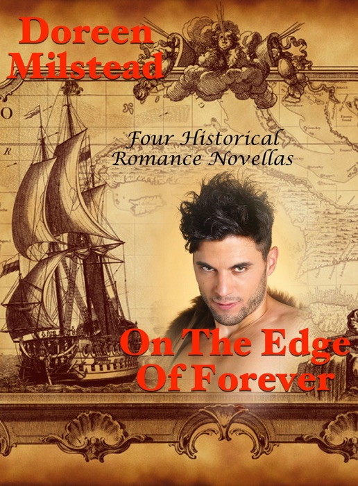 On The Edge Of Forever: Four Historical Romance Novellas