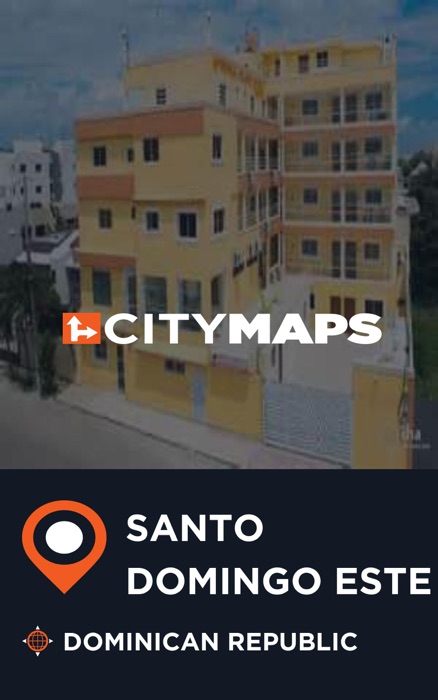 City Maps Santo Domingo Este Dominican Republic